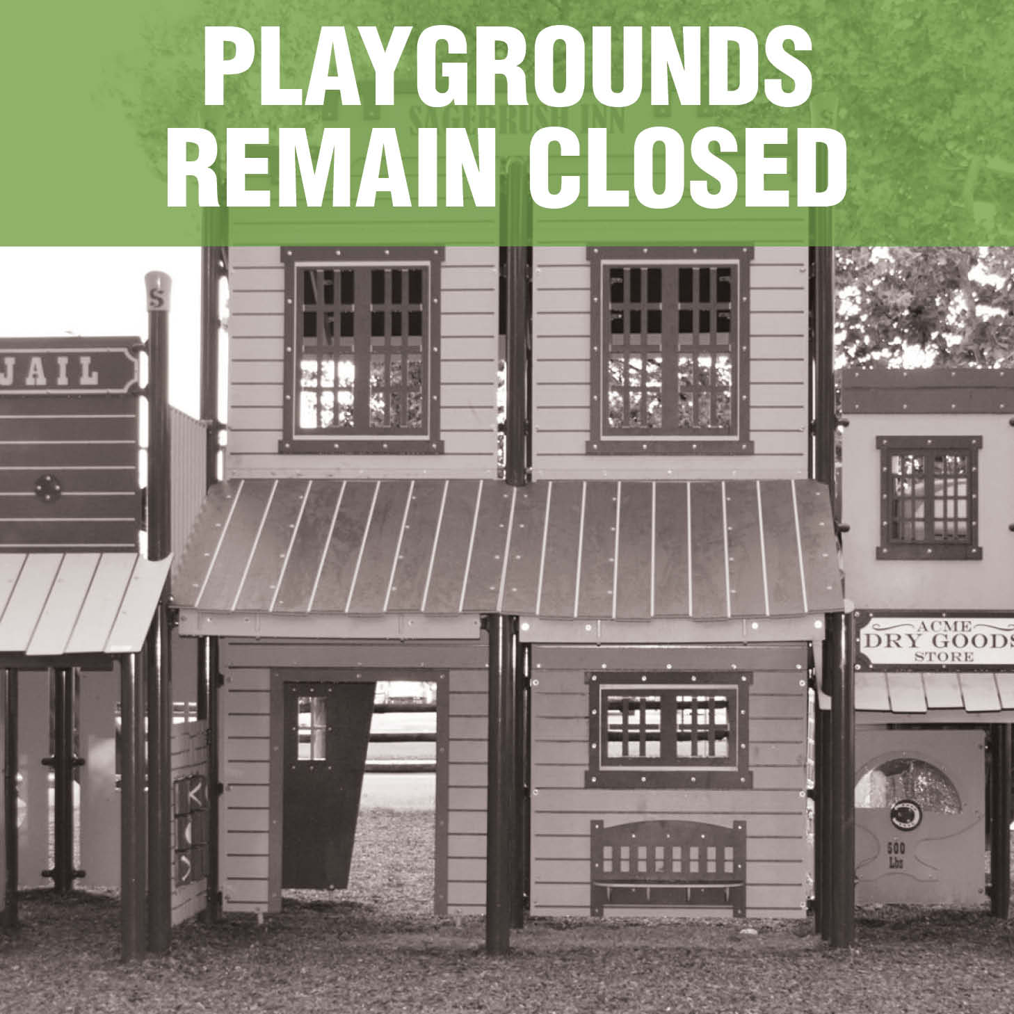 Playgrounds Closed 