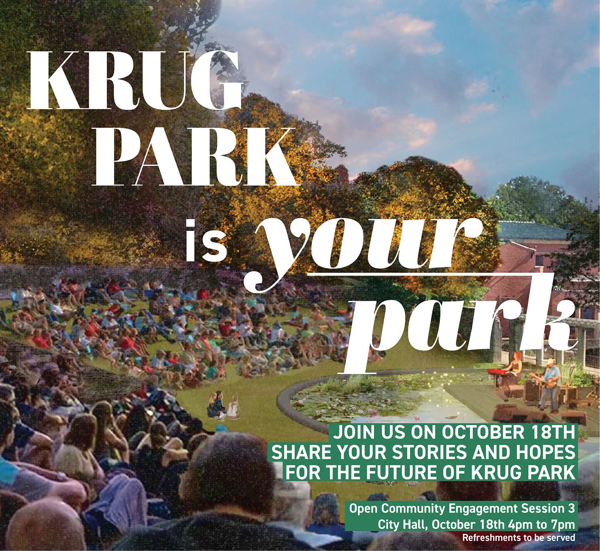 Krug Community Engagement Open House