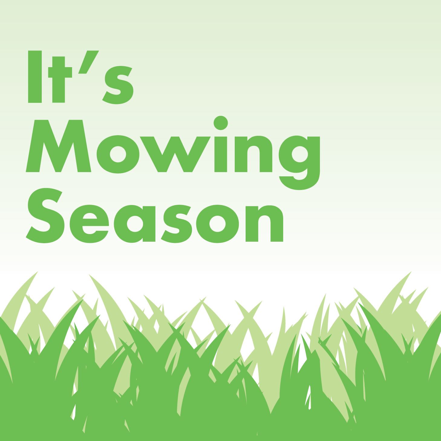 Mowing Season